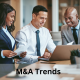 M&A Trends